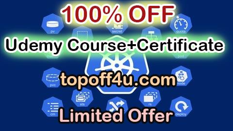 Free Coupon Code Les Fondamentaux de Kubernetes avec Ateliers Pratiques 100% OFF